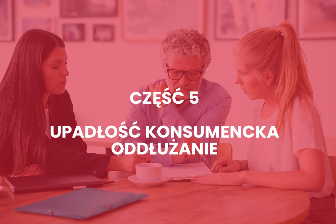 Upadłość konsumencka oddłużanie